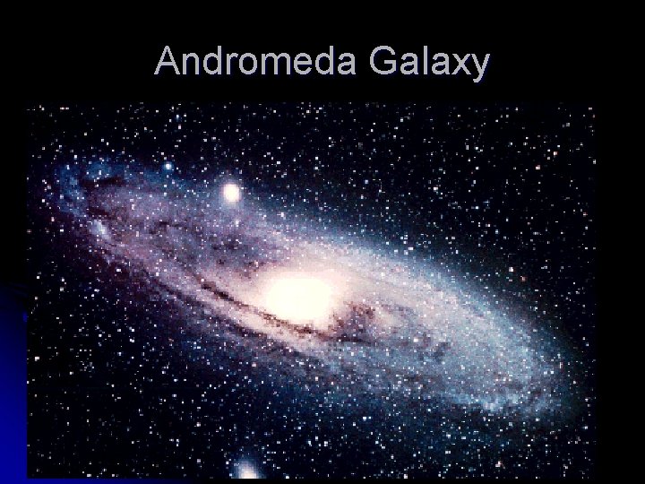 Andromeda Galaxy 