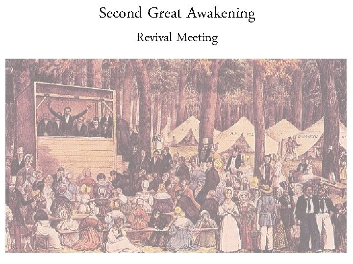 Second Great Awakening Revival Meeting 