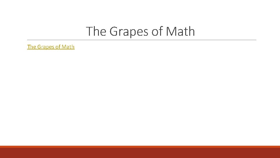 Grape Math Power Point Not Just for Presentations KIM WALTERS