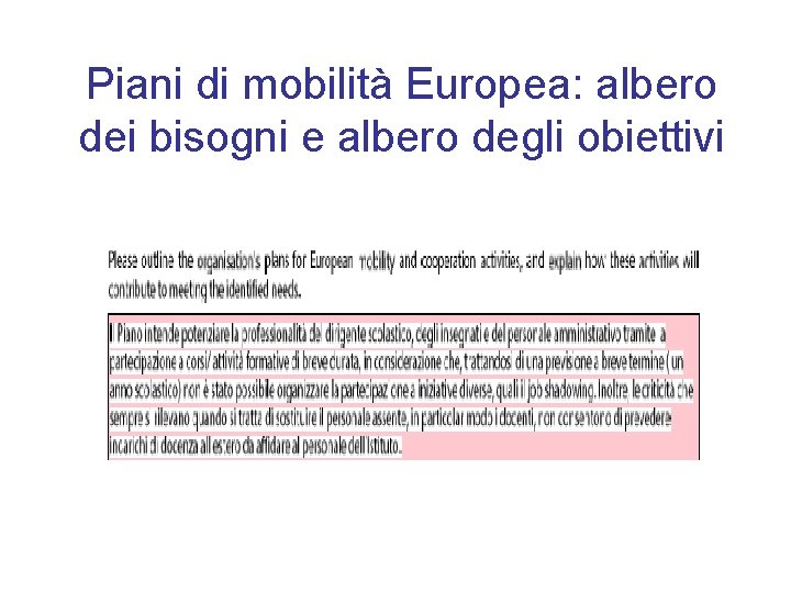 Piani di mobilità Europea: albero dei bisogni e albero degli obiettivi 