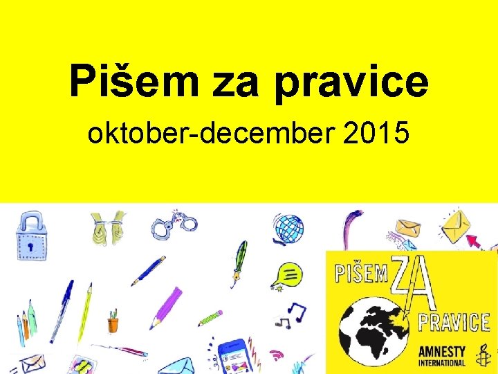 Pišem za pravice oktober-december 2015 