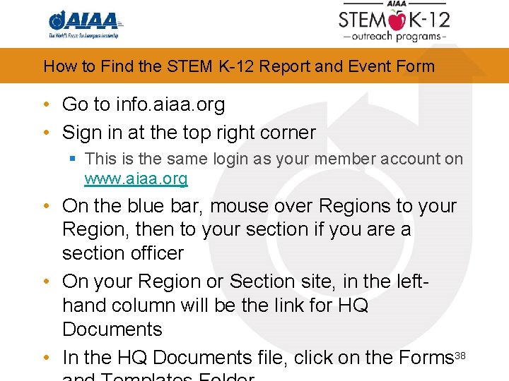 How to Find the STEM K-12 Report and Event Form • Go to info.