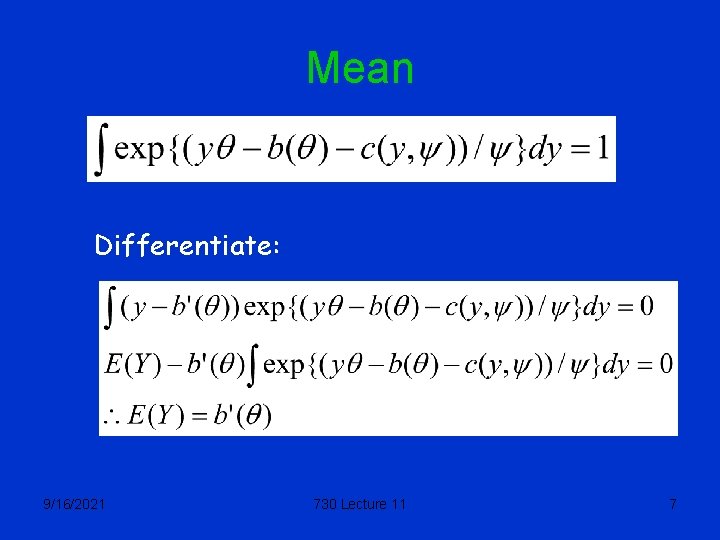 Mean Differentiate: 9/16/2021 730 Lecture 11 7 