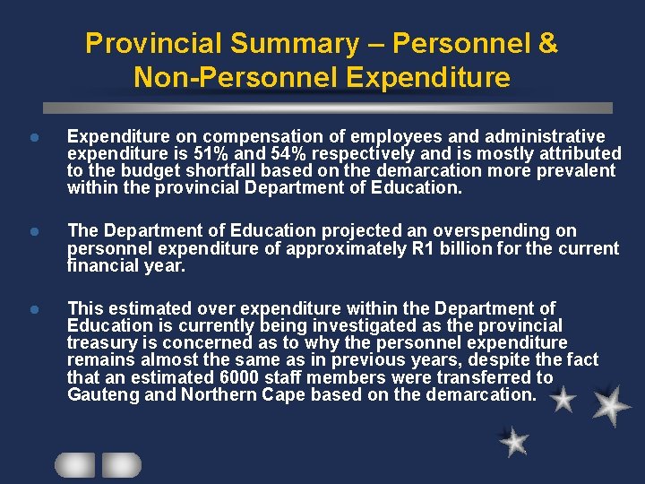 Provincial Summary – Personnel & Non-Personnel Expenditure on compensation of employees and administrative expenditure