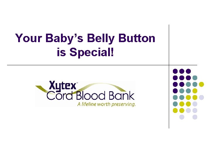 Your Baby’s Belly Button is Special! 