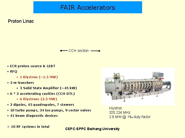 FAIR Accelerators Proton Linac CCH section • ECR proton source & LEBT • RFQ