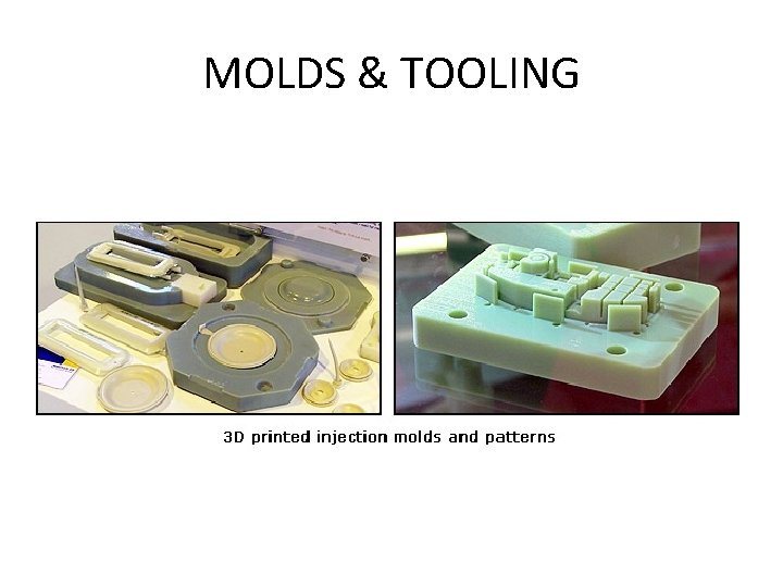 MOLDS & TOOLING 