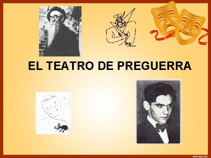 EL TEATRO DE PREGUERRA 