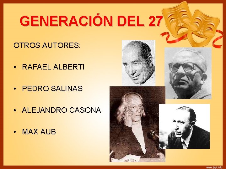 GENERACIÓN DEL 27 OTROS AUTORES: • RAFAEL ALBERTI • PEDRO SALINAS • ALEJANDRO CASONA