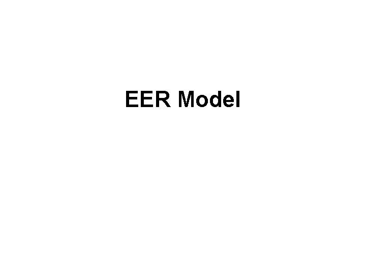 EER Model 