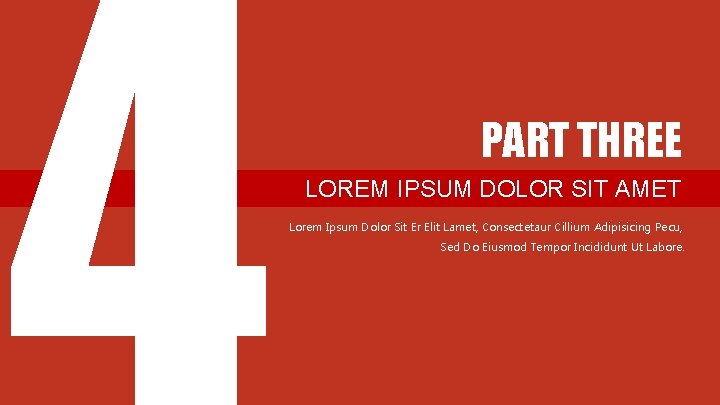 PART THREE LOREM IPSUM DOLOR SIT AMET Lorem Ipsum Dolor Sit Er Elit Lamet,