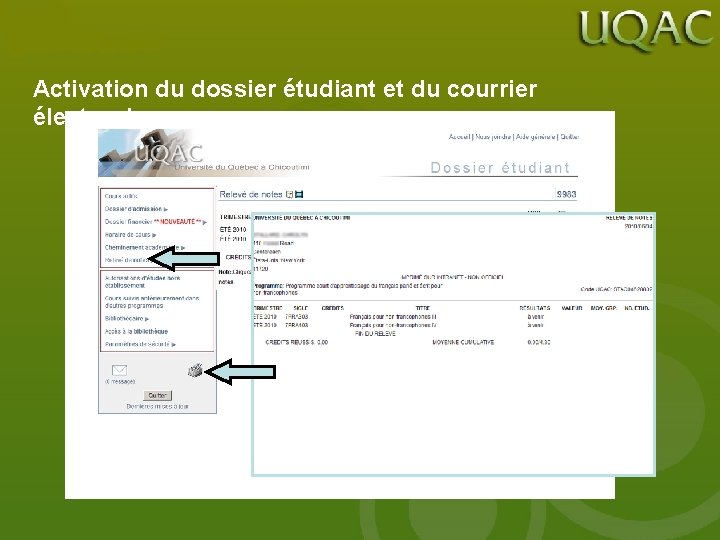 Activation du dossier étudiant et du courrier électronique 