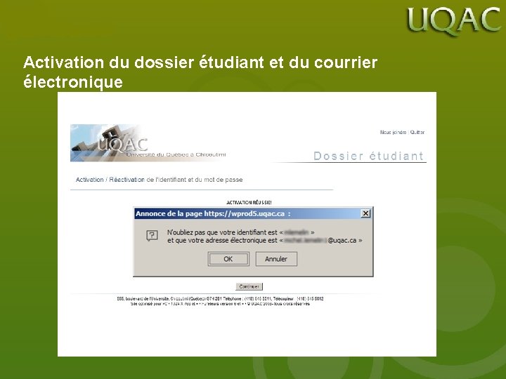 Activation du dossier étudiant et du courrier électronique 