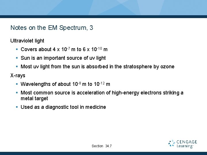 Notes on the EM Spectrum, 3 Ultraviolet light § Covers about 4 x 10