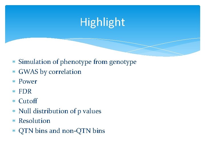 Highlight Simulation of phenotype from genotype GWAS by correlation Power FDR Cutoff Null distribution