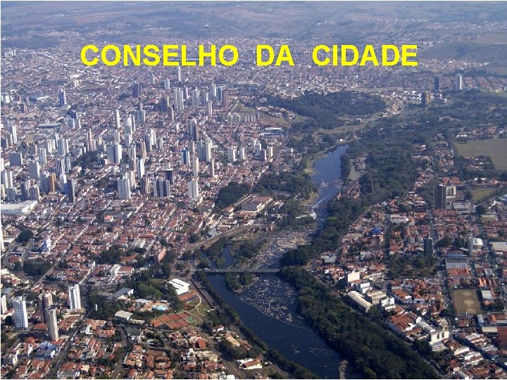 CONSELHO DA CIDADE 
