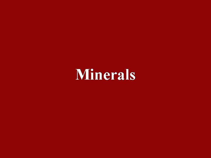 Minerals 