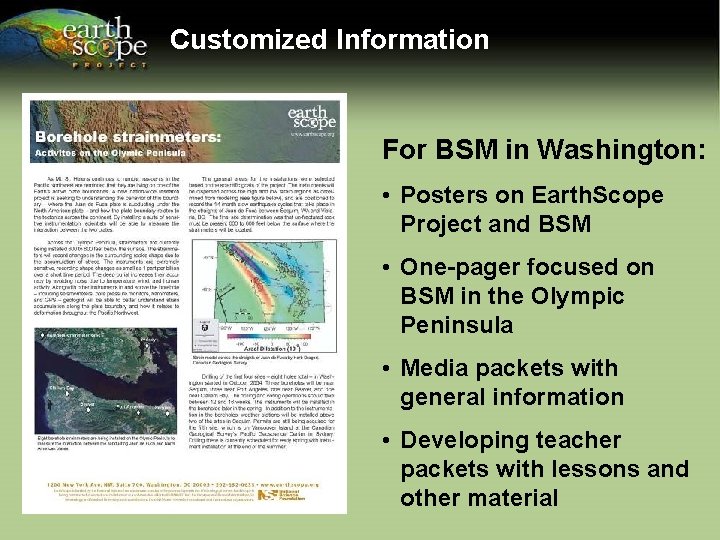 Customized Information For BSM in Washington: • Posters on Earth. Scope Project and BSM