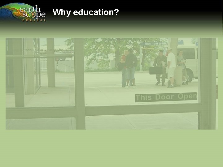 Why education? 