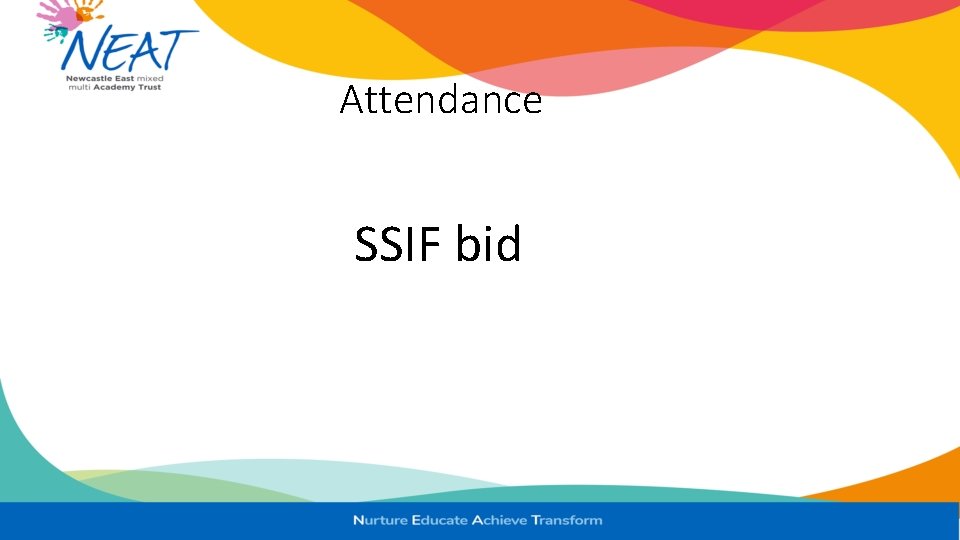 Attendance SSIF bid 