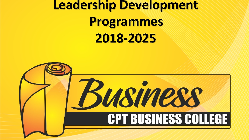 Leadership Development Programmes 2018 -2025 