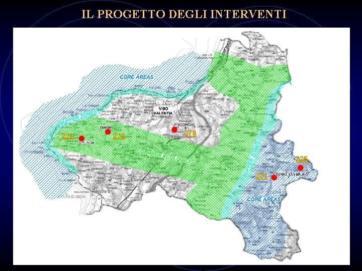 IL PROGETTO DEGLI INTERVENTI 227 278 279 226 231 