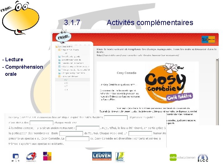 3. 1. 7 - Lecture - Compréhension orale Activités complémentaires 