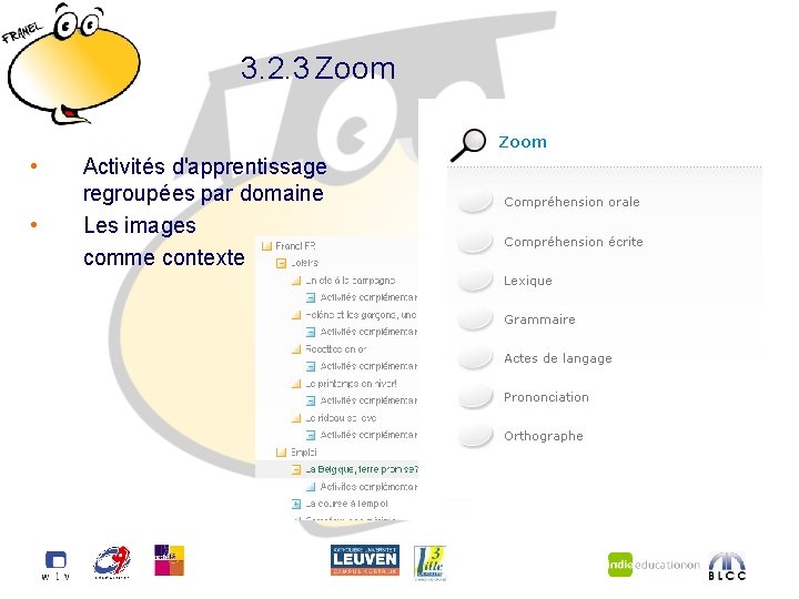 3. 2. 3 Zoom • • Activités d'apprentissage regroupées par domaine Les images comme