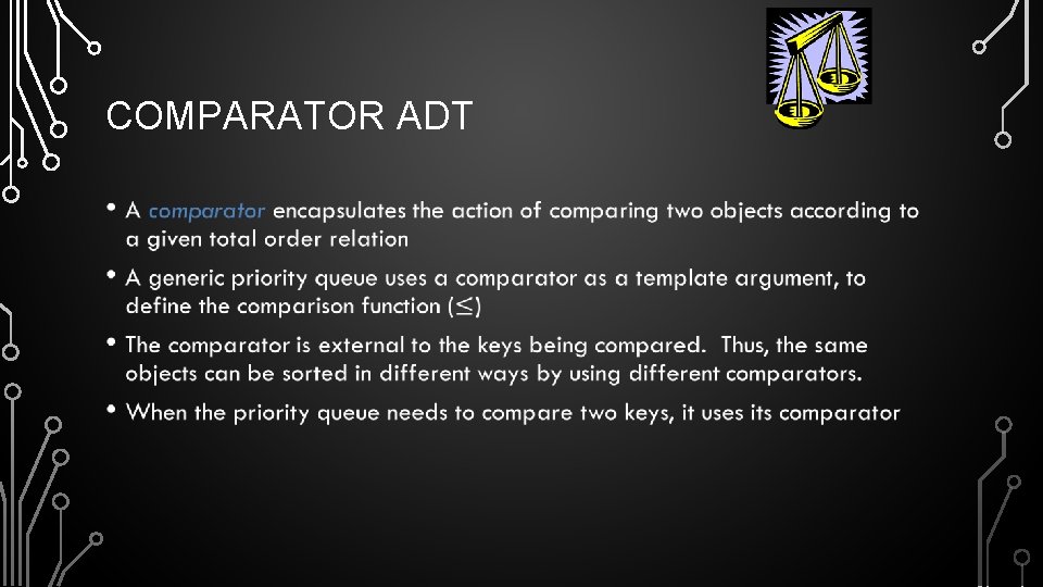 COMPARATOR ADT • 