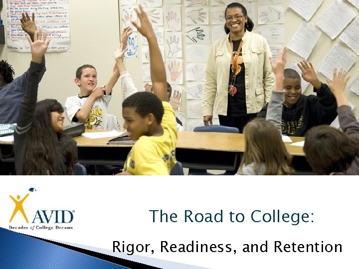 The Road to College: Rigor, Readiness, and Retention 