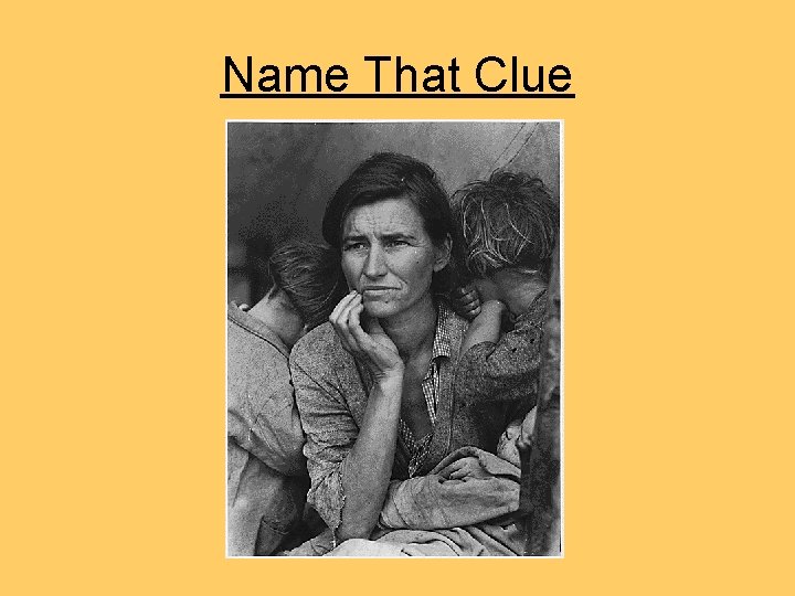 Name That Clue Name That Clue