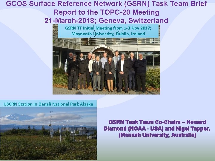 GCOS Surface Reference Network (GSRN) Task Team Brief Report to the TOPC-20 Meeting 21