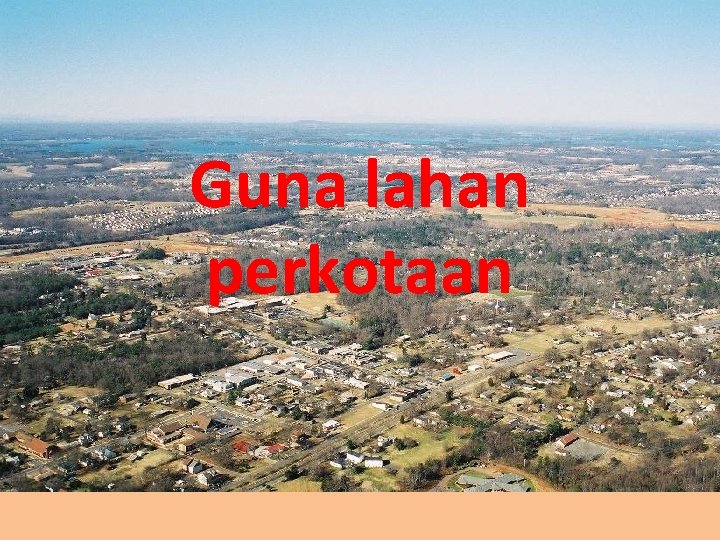 Guna lahan perkotaan 
