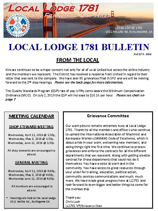 LOCAL LODGE 1781 1511 ROLLINS RD, BURLINGAME, CA LOCAL LODGE 1781 BULLETIN 2 nd