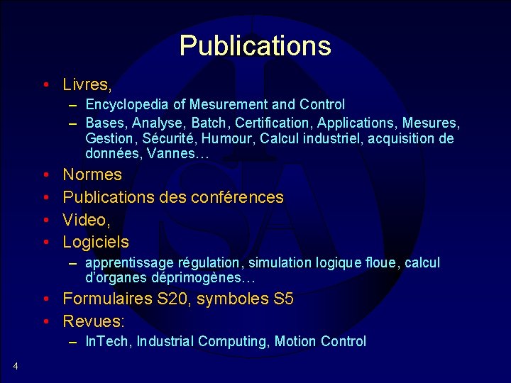 Publications • Livres, – Encyclopedia of Mesurement and Control – Bases, Analyse, Batch, Certification,