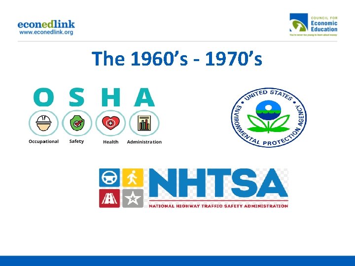 The 1960’s - 1970’s 