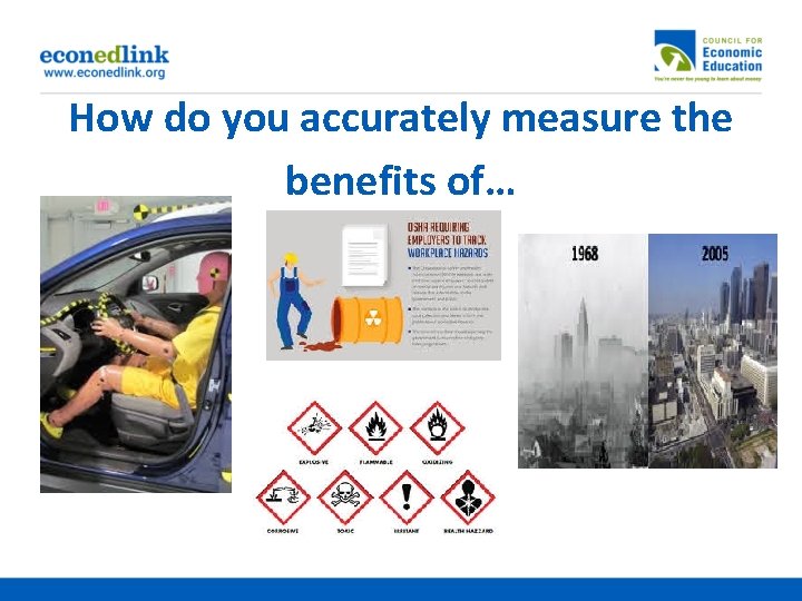 How do you accurately measure the benefits of… 