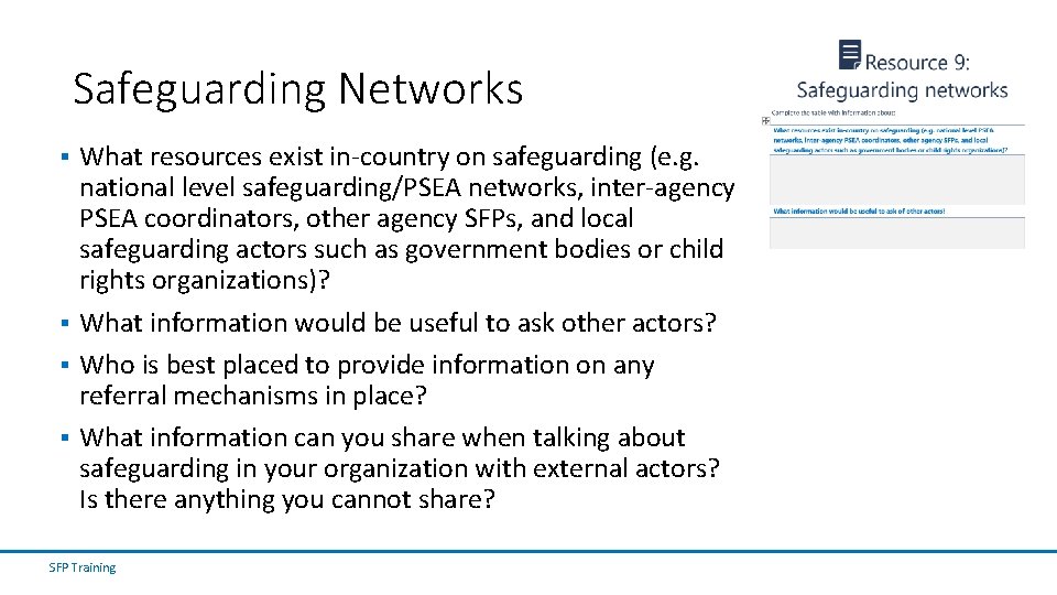 Safeguarding Networks What resources exist in-country on safeguarding (e. g. national level safeguarding/PSEA networks, Safeguarding Networks What resources exist in-country on safeguarding (e. g. national level safeguarding/PSEA networks,