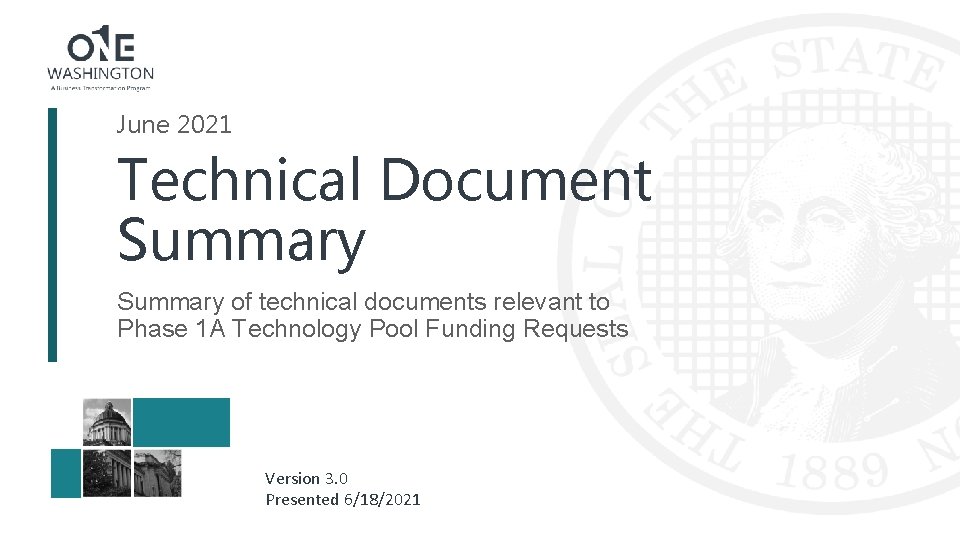 June 2021 Technical Document Summary of technical documents relevant to Phase 1 A Technology