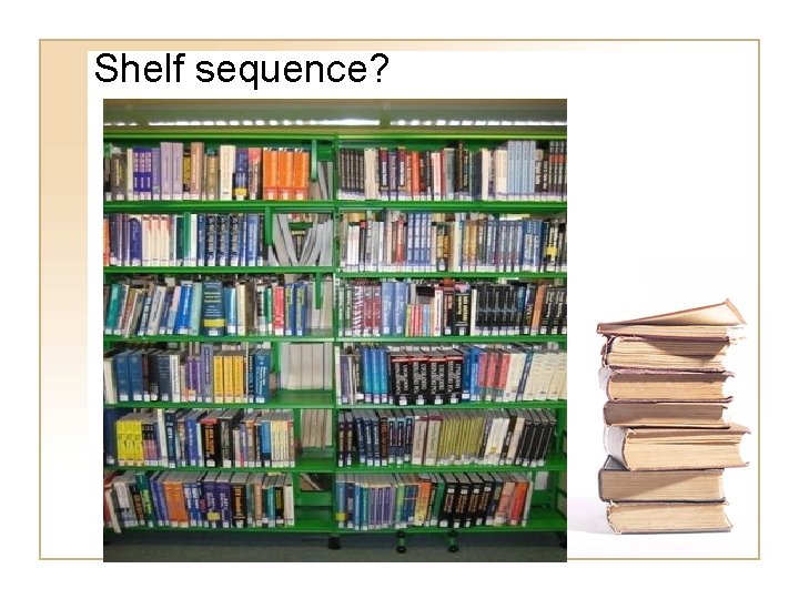 Welcome to the Library Using the Library LIS