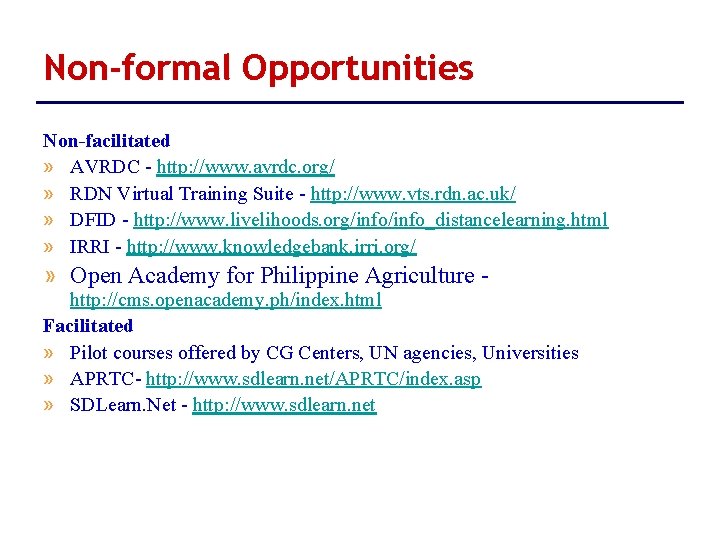 Non-formal Opportunities Non-facilitated » AVRDC - http: //www. avrdc. org/ » RDN Virtual Training