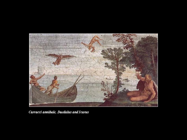 Carracci annibale, Daedalus and Icarus Carracci annibale, Daedalus and Icarus