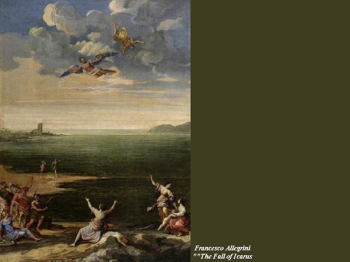 Francesco Allegrini ""The Fall of Icarus Francesco Allegrini ""The Fall of Icarus