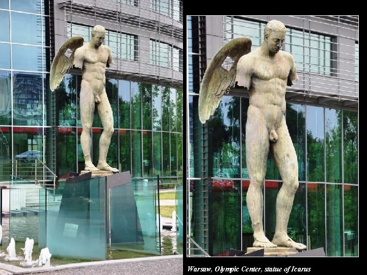 Warsaw, Olympic Center, statue of Icarus Warsaw, Olympic Center, statue of Icarus