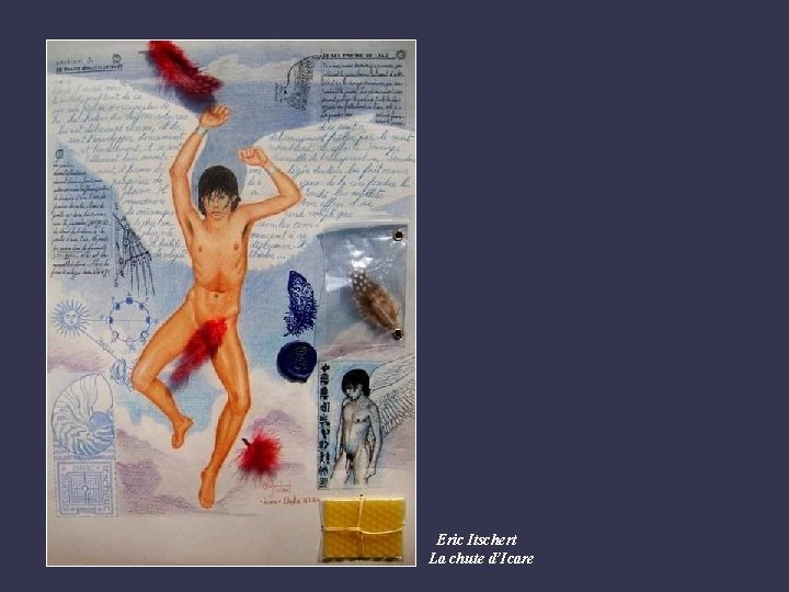 Eric Itschert La chute d’Icare Eric Itschert La chute d’Icare