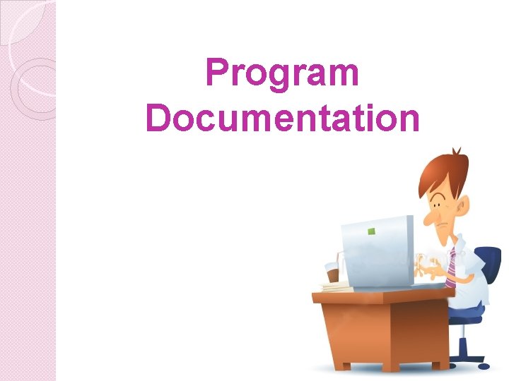 Program Documentation 