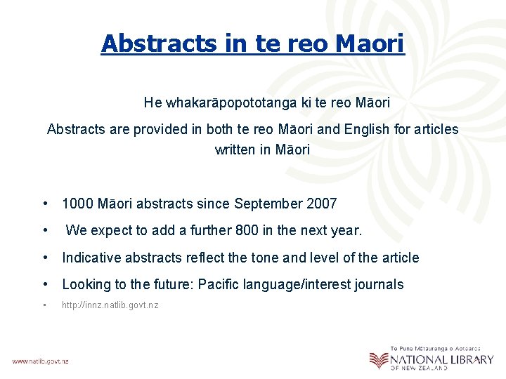Abstracts in te reo Maori He whakarāpopototanga ki te reo Māori Abstracts are provided