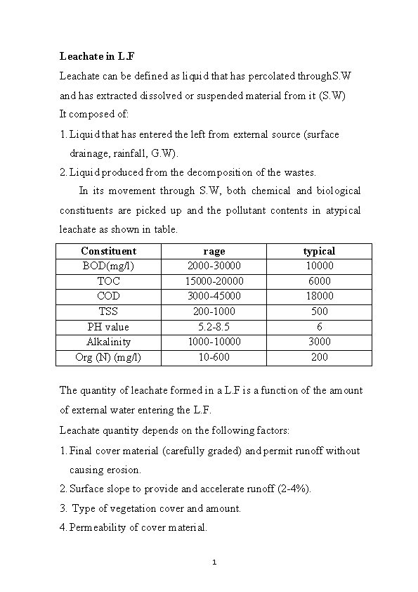 Leachate in L. F Leachate can be defined as liquid that has percolated through.