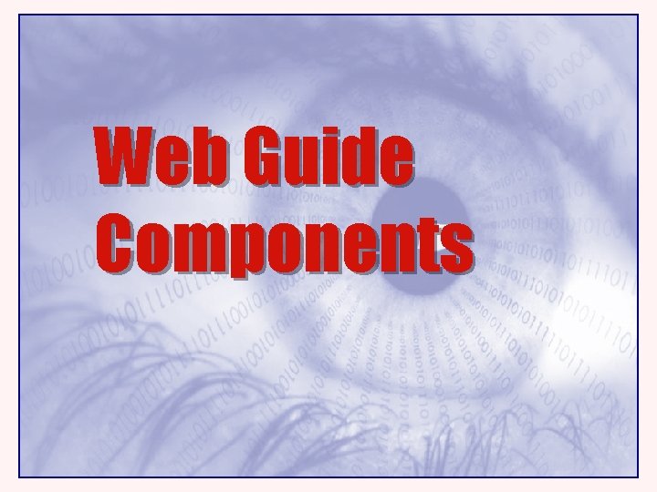 Web Guide Components 