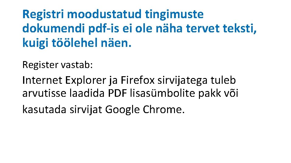 Registri moodustatud tingimuste dokumendi pdf-is ei ole näha tervet teksti, kuigi töölehel näen. Register